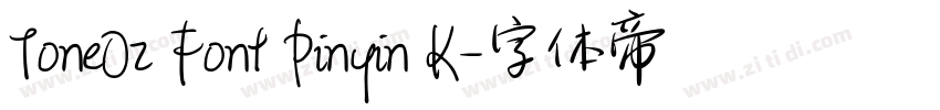 ToneOz Font Pinyin K字体转换